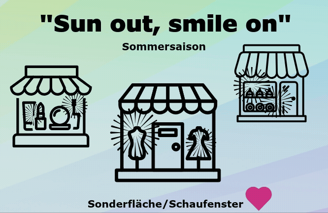 „Sun out, smile on“